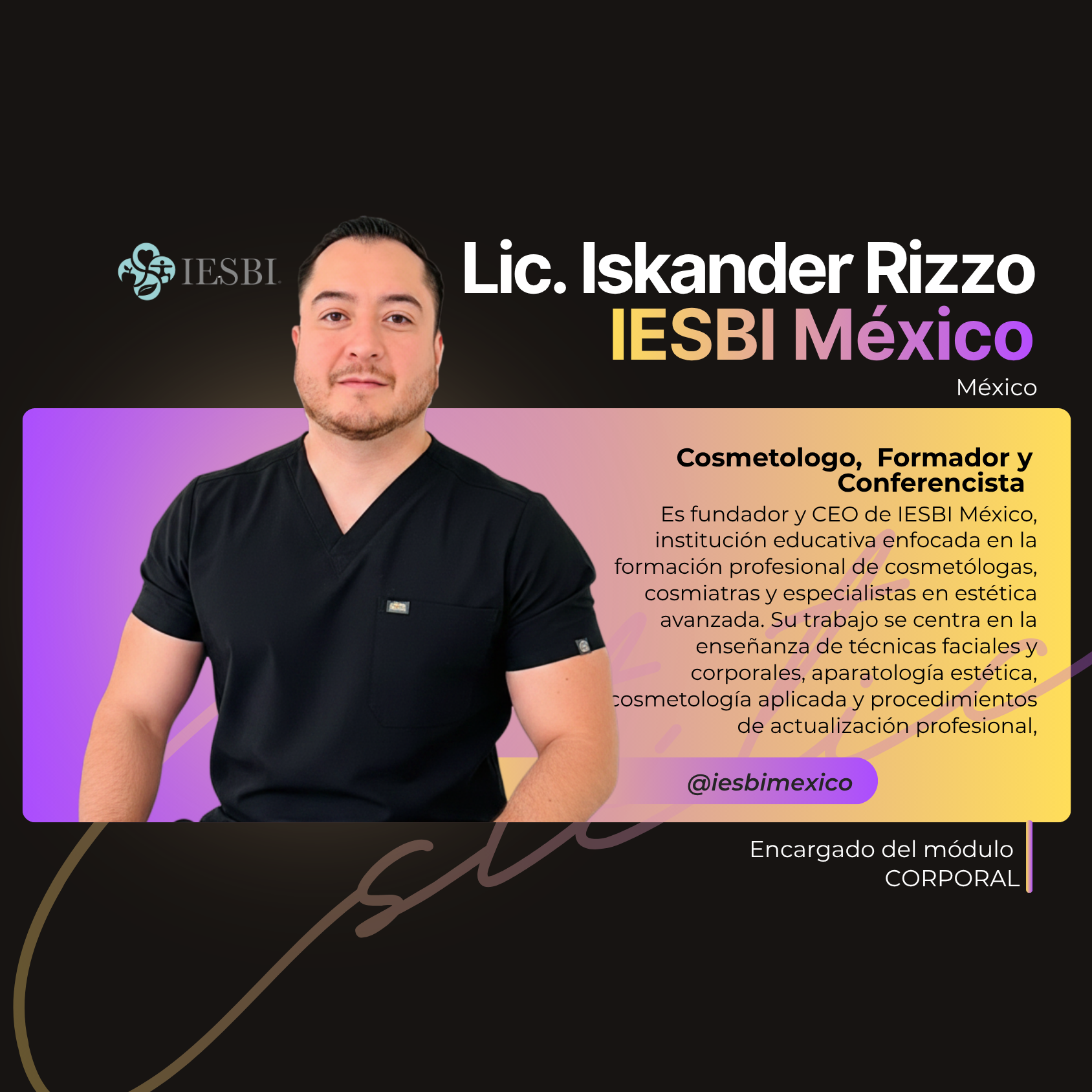 Lic. Iskander Rizzo · IESBI México · Módulo Corporal · México
